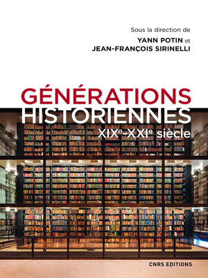cover image of Générations historiennes XIXe-XXIe siècle